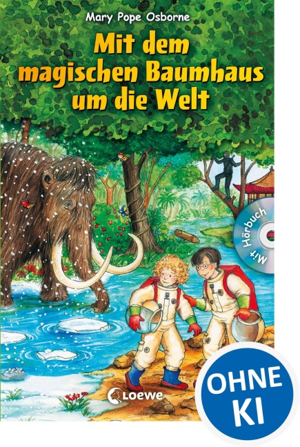 Mit dem magischen Baumhaus um die Welt - Mary Pope Osborne