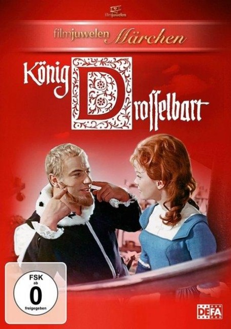 König Drosselbart - Jacob Grimm, Wilhelm Grimm, Günter Kaltofen, Walter Beck, Wolfgang Lesser