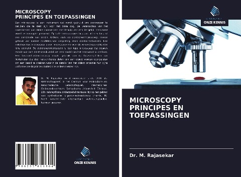 MICROSCOPY PRINCIPES EN TOEPASSINGEN - M. Rajasekar