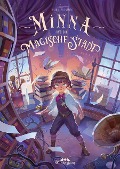 Cover-Bild zum Titel 'Minna und die Magische Stadt' von 'Carina Zacharias'