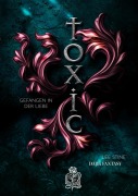 Cover-Bild zum Titel 'Toxic' von 'Lee Stine'