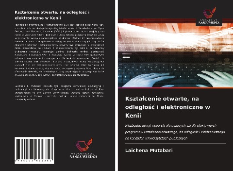 Kszta¿cenie otwarte, na odleg¿o¿¿ i elektroniczne w Kenii - Laichena Mutabari