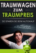 Cover-Bild zum Titel 'Traumwagen zum Traumpreis' von 'Herbert Jeckl'