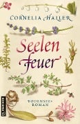 Seelenfeuer - Cornelia Haller