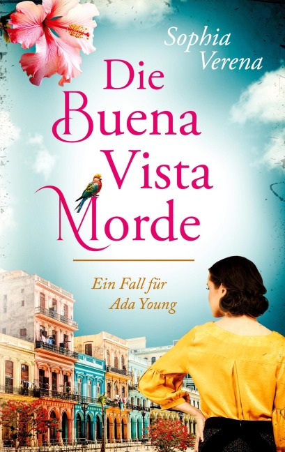 Die Buena Vista Morde - Sophia Verena