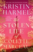 Cover-Bild zum Titel 'The Stolen Life of Colette Marceau' von 'Kristin Harmel'
