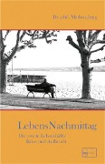Cover-Bild zum Titel 'Lebensnachmittag' von 'Mathias Jung'