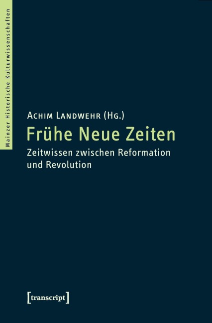 Frühe Neue Zeiten - 