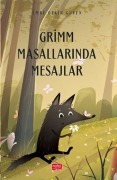 Cover-Bild zum Titel 'Grimm Masallarinda Mesajlar' von 'Emre Bekir Güven'