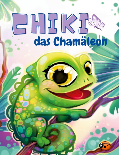 Chiki das Chamäleon - Yani Nara