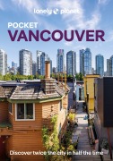 Cover-Bild zum Titel 'Lonely Planet Pocket Vancouver' von 'Bianca Bujan'