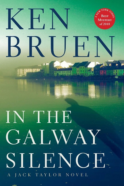 In the Galway Silence - Ken Bruen