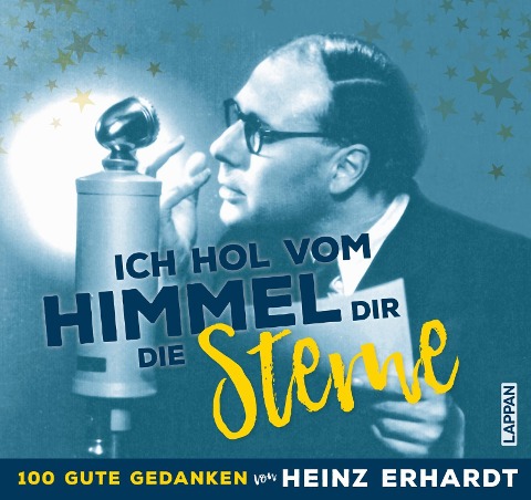 Heinz Erhardt: Ich hol vom Himmel dir die Sterne! - Heinz Erhardt