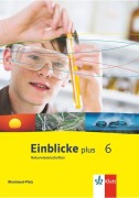 Cover-Bild zum Titel 'Einblicke Naturwissenschaften. Schülerbuch 6. Schuljahr. Ausgabe für Rheinland-Pfalz' von ''