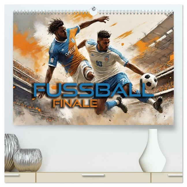 Fußball - Finale (hochwertiger Premium Wandkalender 2026 DIN A2 quer), Kunstdruck in Hochglanz - Renate Utz
