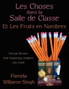 Les Choses dans la Salle de Classe - Pamela Williams-Singh