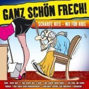 Ganz Schön Frech - Various
