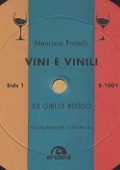Cover-Bild zum Titel 'Vini e vinili. 33 giri di rosso' von 'Maurizio Pratelli'