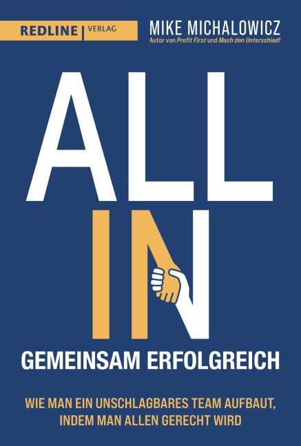 All In - gemeinsam erfolgreich - Mike Michalowicz
