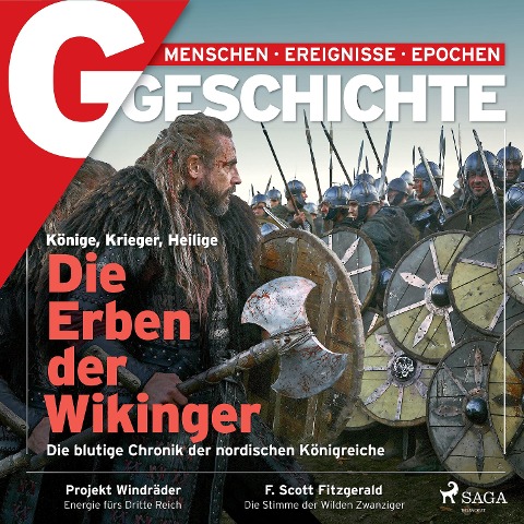 G/GESCHICHTE - Die Erben der Wikinger. Die blutige Chronik der nordischen Königreiche - G. Geschichte