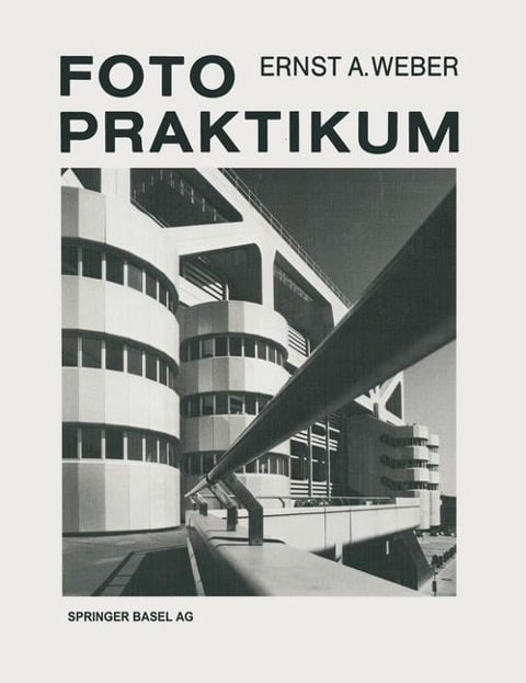 Fotopraktikum - Ernst A. Weber