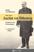 Cover-Bild zum Titel 'Mein Vater Joachim von Ribbentrop' von 'Rudolf von Ribbentrop'