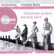 Cover-Bild zum Titel 'Töchter einer neuen Zeit' von 'Carmen Korn'