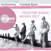 Cover-Bild zum Titel 'Töchter einer neuen Zeit' von 'Carmen Korn'
