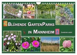 Cover-Bild zum Titel 'Blühende Gartenparks in Mannheim (Wandkalender 2026 DIN A4 quer), CALVENDO Monatskalender' von 'Elke und Hermann Koch'