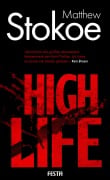 Cover-Bild zum Titel 'High Life' von 'Matthew Stokoe'