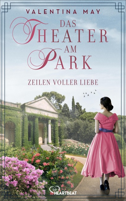 Das Theater am Park - Zeilen voller Liebe - Valentina May