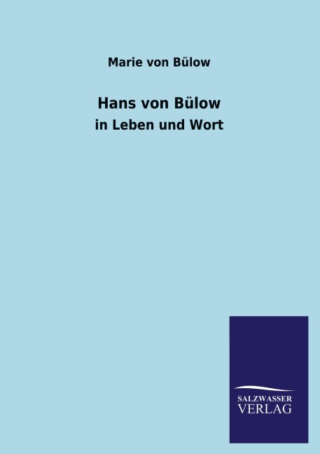 Hans von Bülow - Marie von Bülow