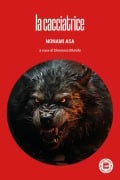 Cover-Bild zum Titel 'La cacciatrice' von 'Asa Nonami'
