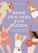 Cover-Bild zum Titel 'Bring dein Herz zum Tanzen' von 'Sandra Wurster'