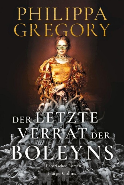 Der letzte Verrat der Boleyns - Philippa Gregory