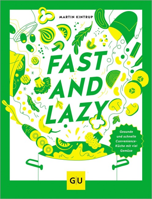 Fast & Lazy - Martin Kintrup