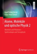 Cover-Bild zum Titel 'Atome, Moleküle und optische Physik 2' von 'C. -P. Schulz, Ingolf V. Hertel'