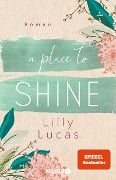 A Place to Shine - Lilly Lucas