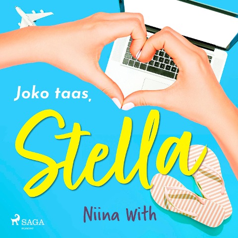 Joko taas, Stella - Niina With