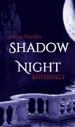 Cover-Bild zum Titel 'Shadownight' von 'Jessica Päschkes'
