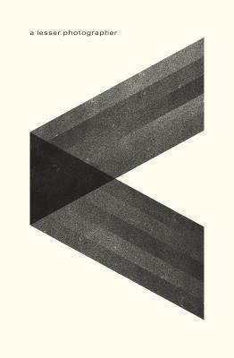 A Lesser Photographer - Cj Chilvers