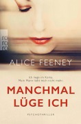 Cover-Bild zum Titel 'Manchmal lüge ich' von 'Alice Feeney'