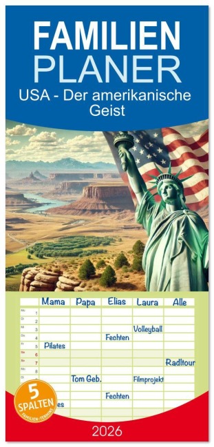 Familienplaner 2026 - USA - Der amerikanische Geist mit 5 Spalten (Wandkalender, 21 x 45 cm) CALVENDO - Marco Warstat