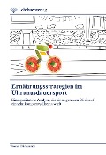 Cover-Bild zum Titel 'Ernährungsstrategien im Ultraausdauersport' von 'Thomas Dürhammer'