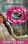Cover-Bild zum Titel 'Tiempo de amor' von 'Crystal Mary Lindsey'