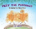 Meet the Puddings - Lizzy Jameson