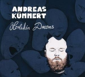 Harlekin Dreams - Andreas Kümmert