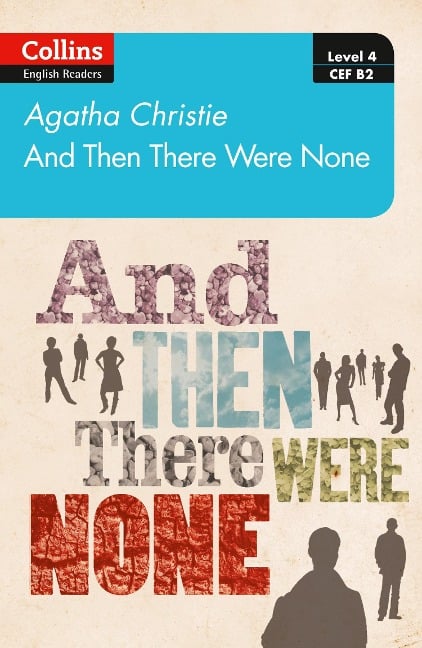 And then there were none - Agatha Christie