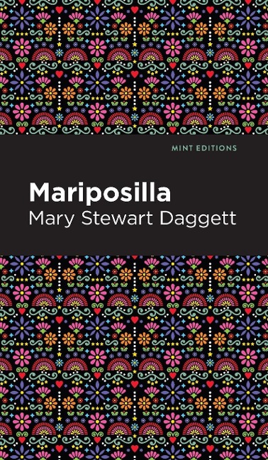 Mariposilla - Mary Stewart Daggett