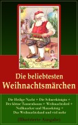 Cover-Bild zum Titel 'Die beliebtesten Weihnachtsmärchen (Illustrierte Ausgabe)' von 'Hans Christian Andersen, Jacob Grimm, Wilhelm Grimm, Hermann Löns, Charles Dickens'